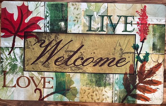 Welcome Live Love Doormat